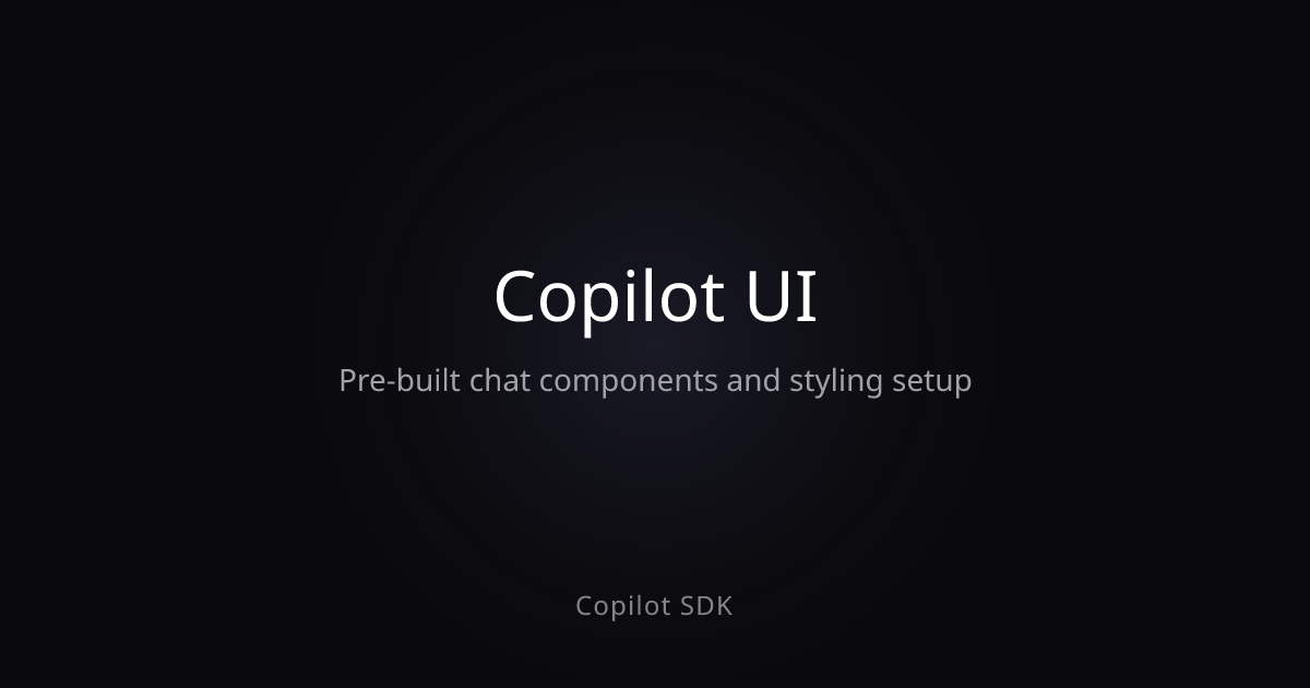 Copilot UI | Copilot SDK